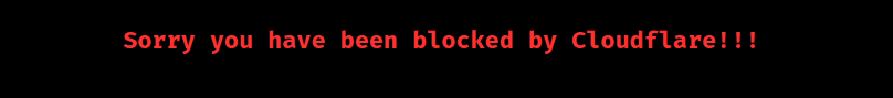 sorry you have been blocked cloudflare