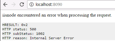 iisnode encountered an error when processing the request